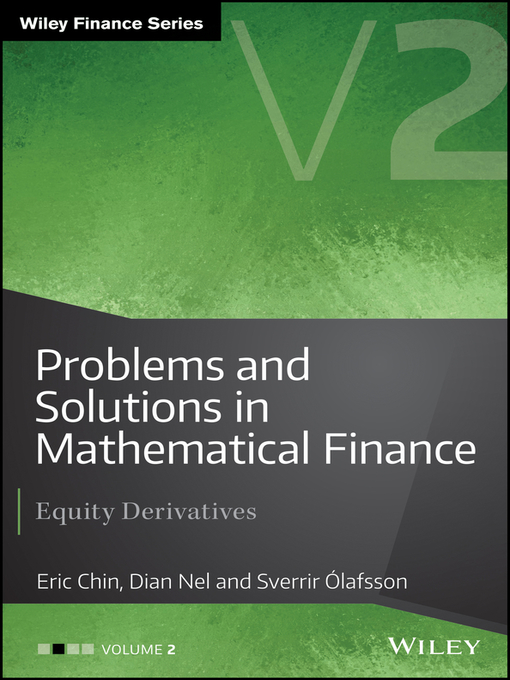 Title details for Problems and Solutions in Mathematical Finance by Eric Chin - Available